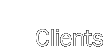 Clients
