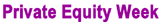 Private Equity Week