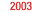 2003